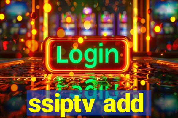 ssiptv add